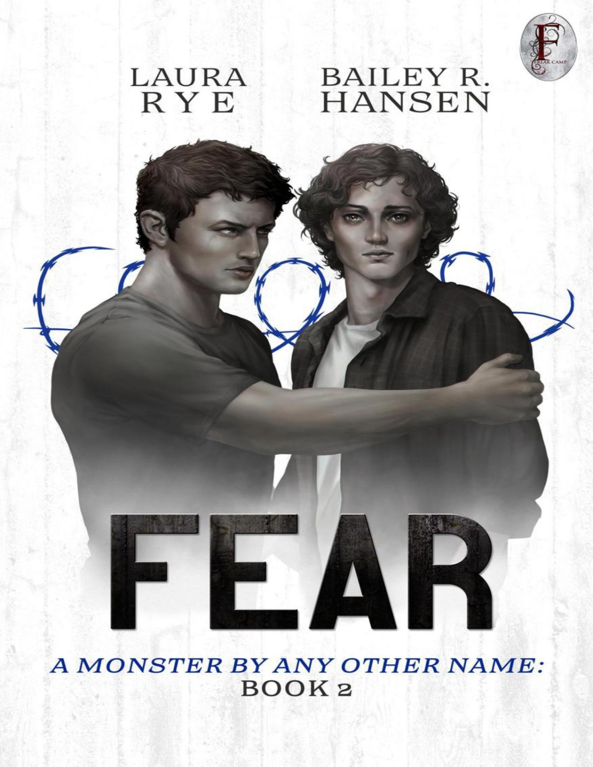 Fear A Monster By Any Other Name 2 Laura Rye Bailey R Hansen