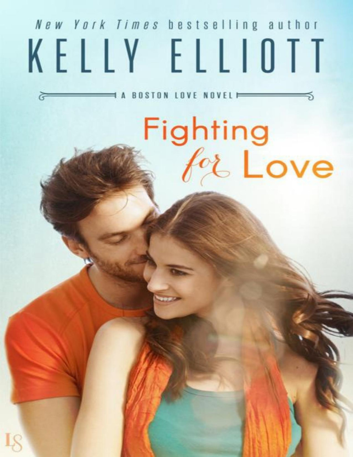 Fighting For Love Kelly Elliott
