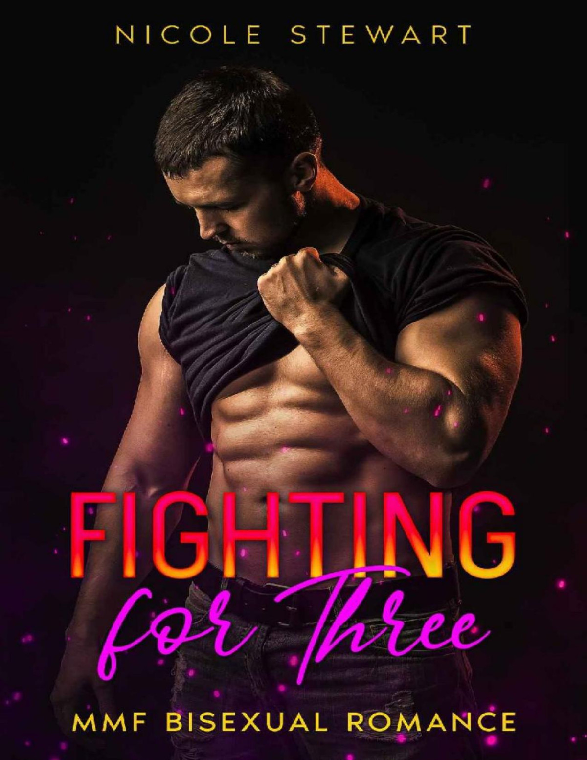 Fighting For Three Mmf Bisexual Romance Nicole Stewart