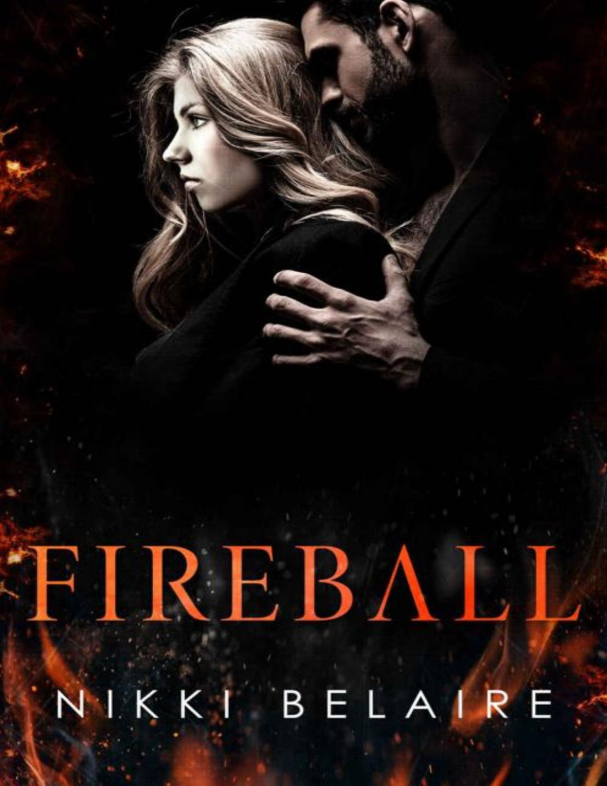 Fireball A Dark Kidnapping Mafia Romance Nikki Belaire
