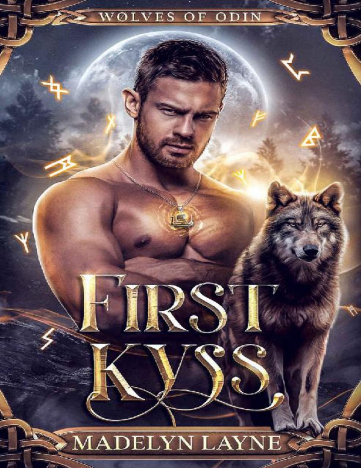 First Kyss Wølves Of Odin Book 1 Madelyn Layne