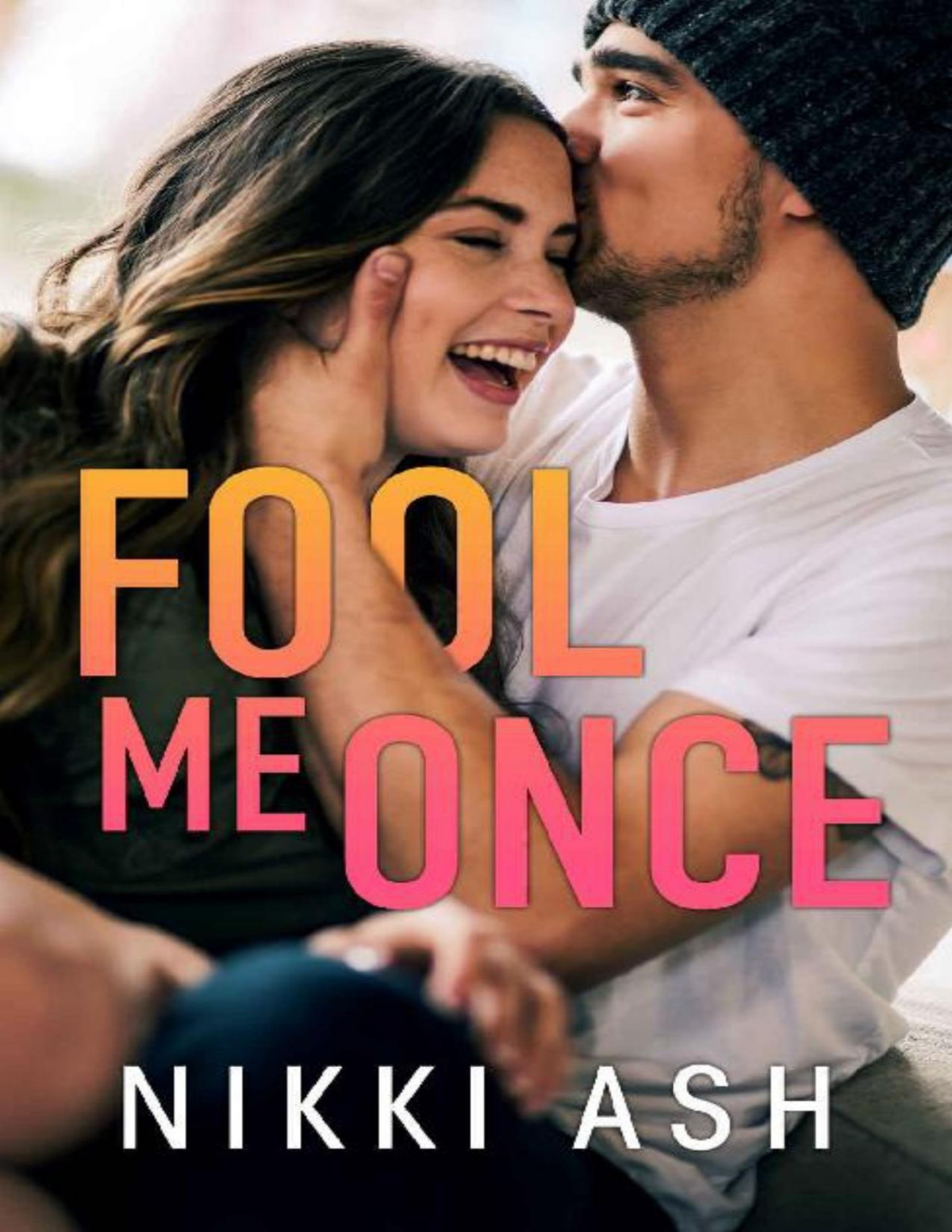 Fool Me Once Nikki Ash