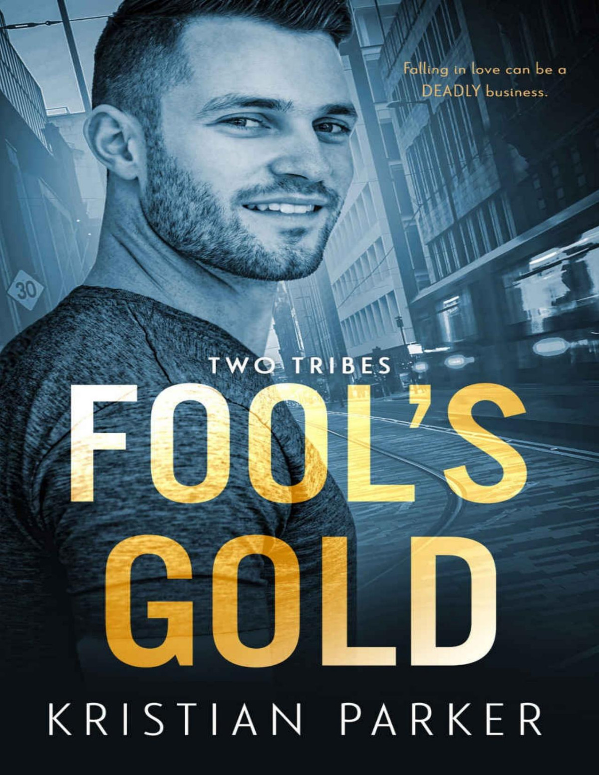 Fools Gold Two Tribes Kristian Parker