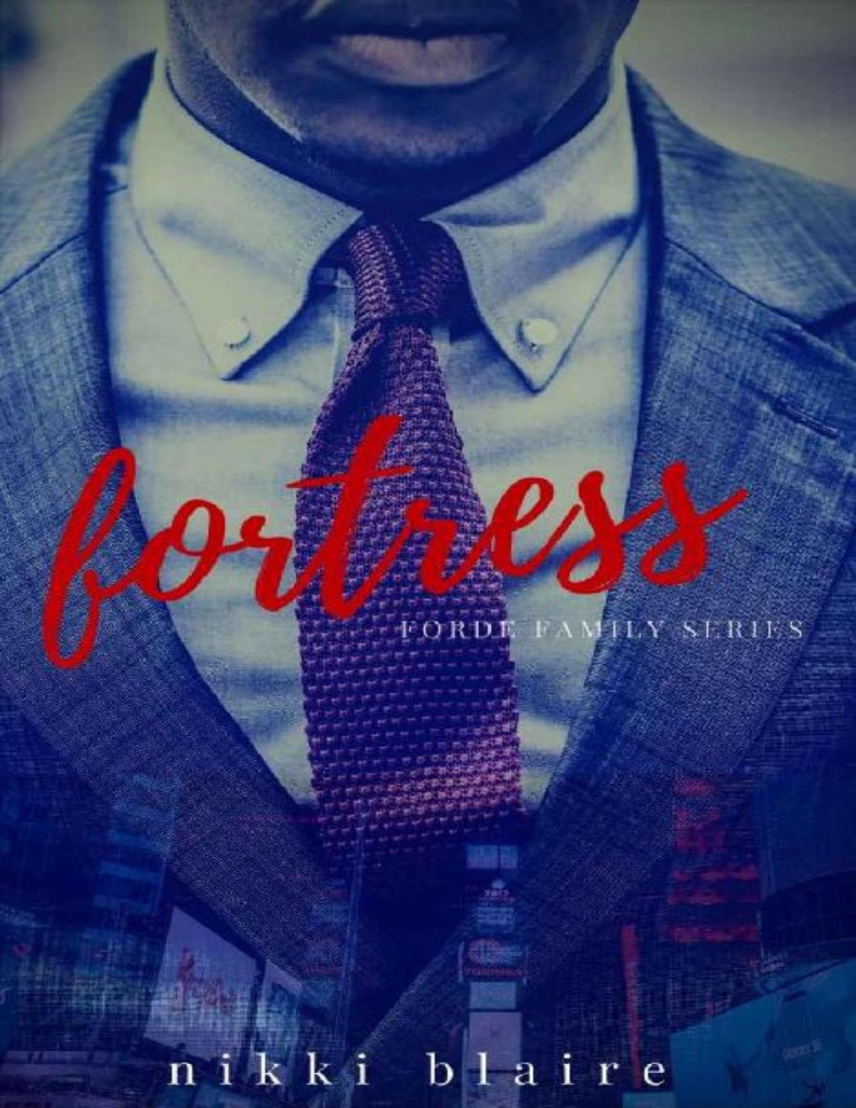 Fortress Forde Family Series Book 2 Nikki Blaire