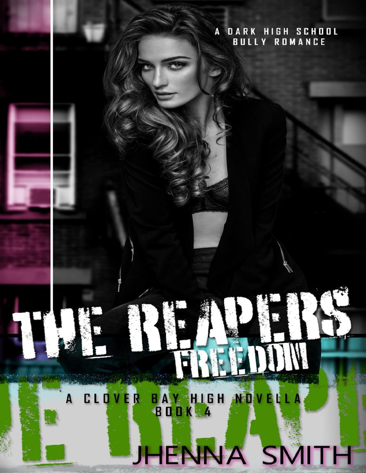 Freedom A Clover Bay High Novella Book 4 Jhenna Smith