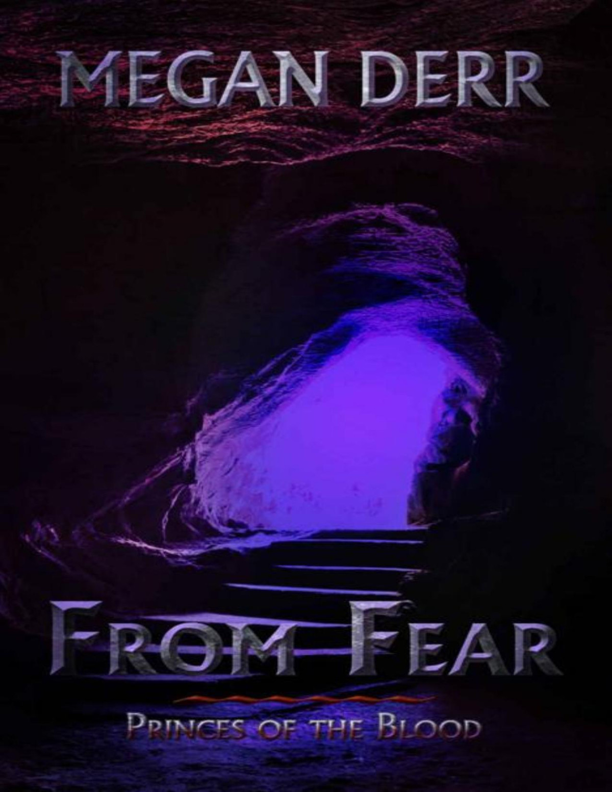 From Fear Princes Of The Blood Book 4 Megan Derr