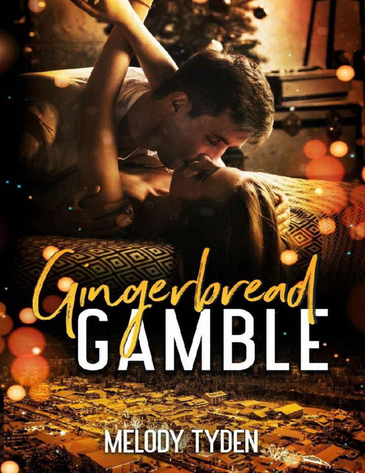 Gingerbread Gamble Christmas In The City Book 4 Melody Tyden