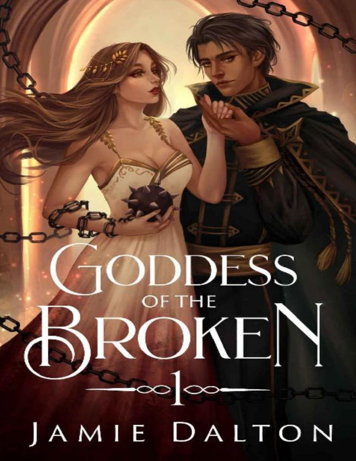 Goddess Of The Broken Jamie Dalton