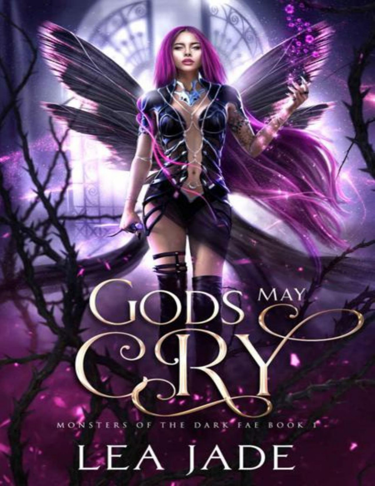 Gods May Cry A Monster Romance Monsters Of The Dark Fae Book 1 Lea Jade