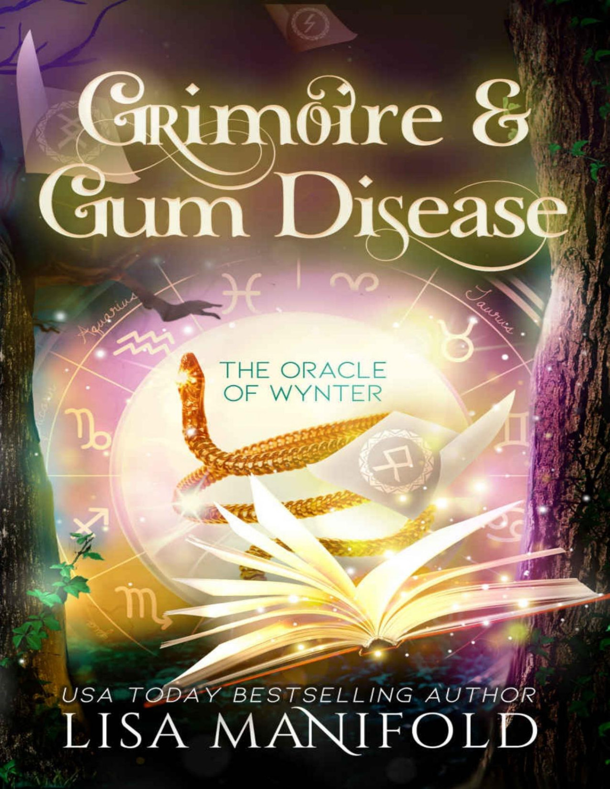 Grimoire Gum Disease A Paranormal Womens Fiction Novel The Oracle Of Wynter Book 8 Lisa Manifold