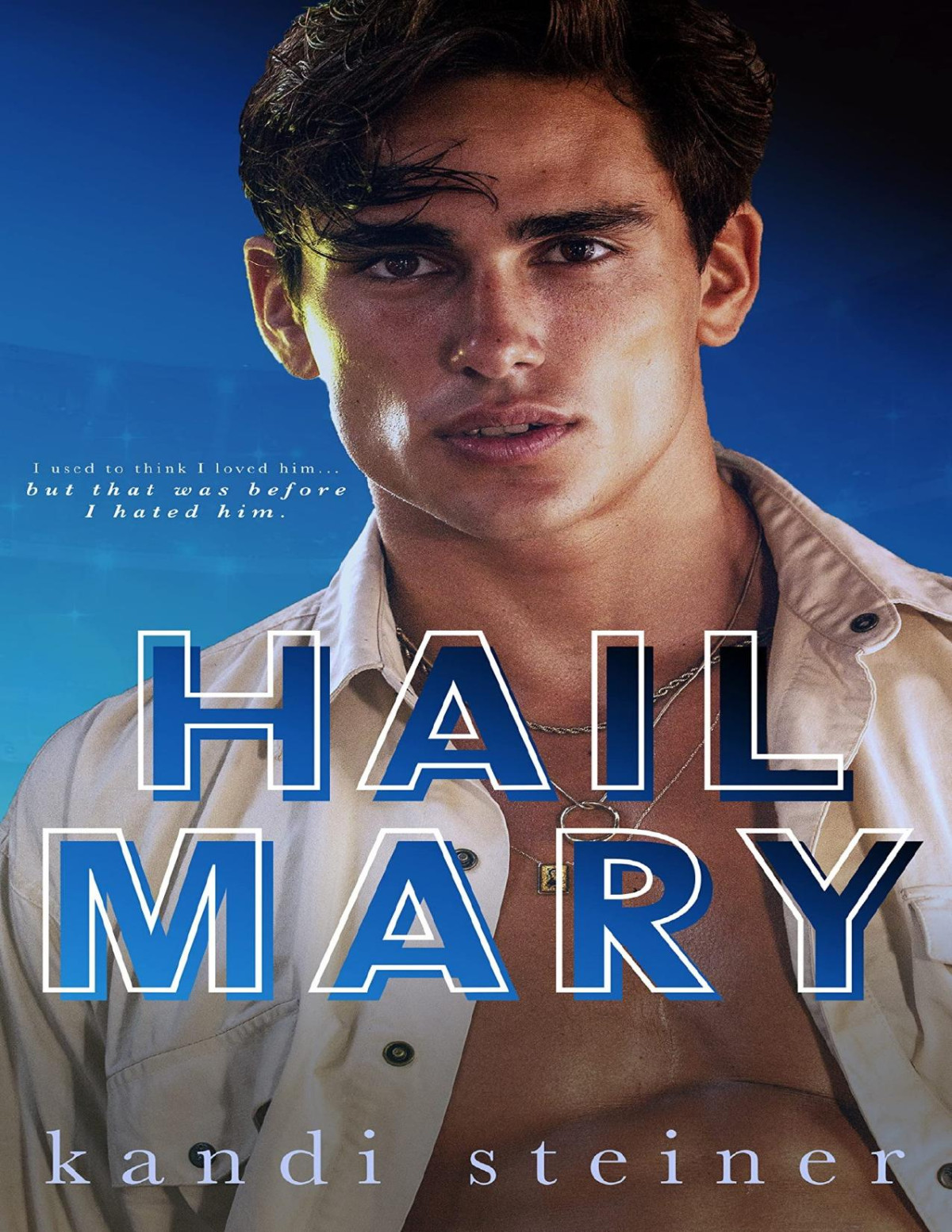 Hail Mary An Enemiestolovers Roommate Sports Romance Red Zone Rivals Kandi Steiner