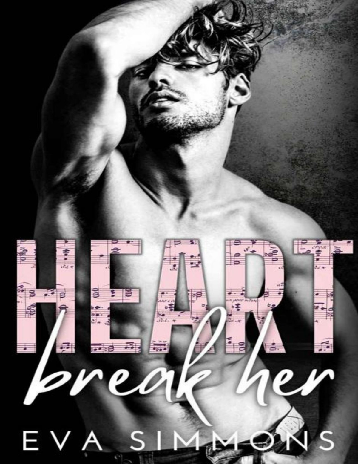 Heart Break Her A Steamy Rock Star Romance Enemy Muse Book 1 Eva Simmons