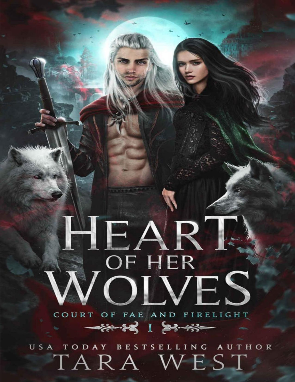 Heart Of Her Wolves 1st Edition Tara West