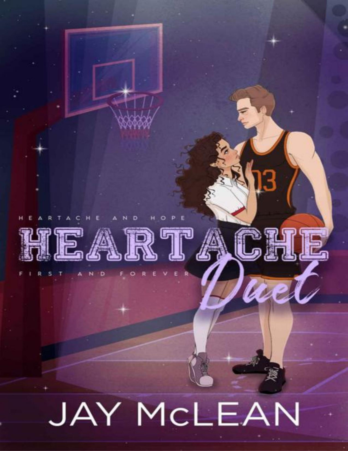 Heartache Duet Heartache And Hope First And Forever Jay Mclean