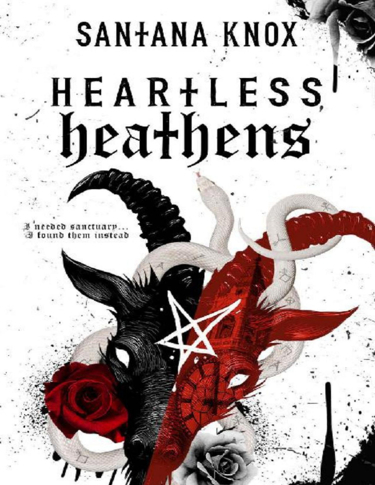 Heartless Heathens A Why Choose Gothic Romance Santana Knox