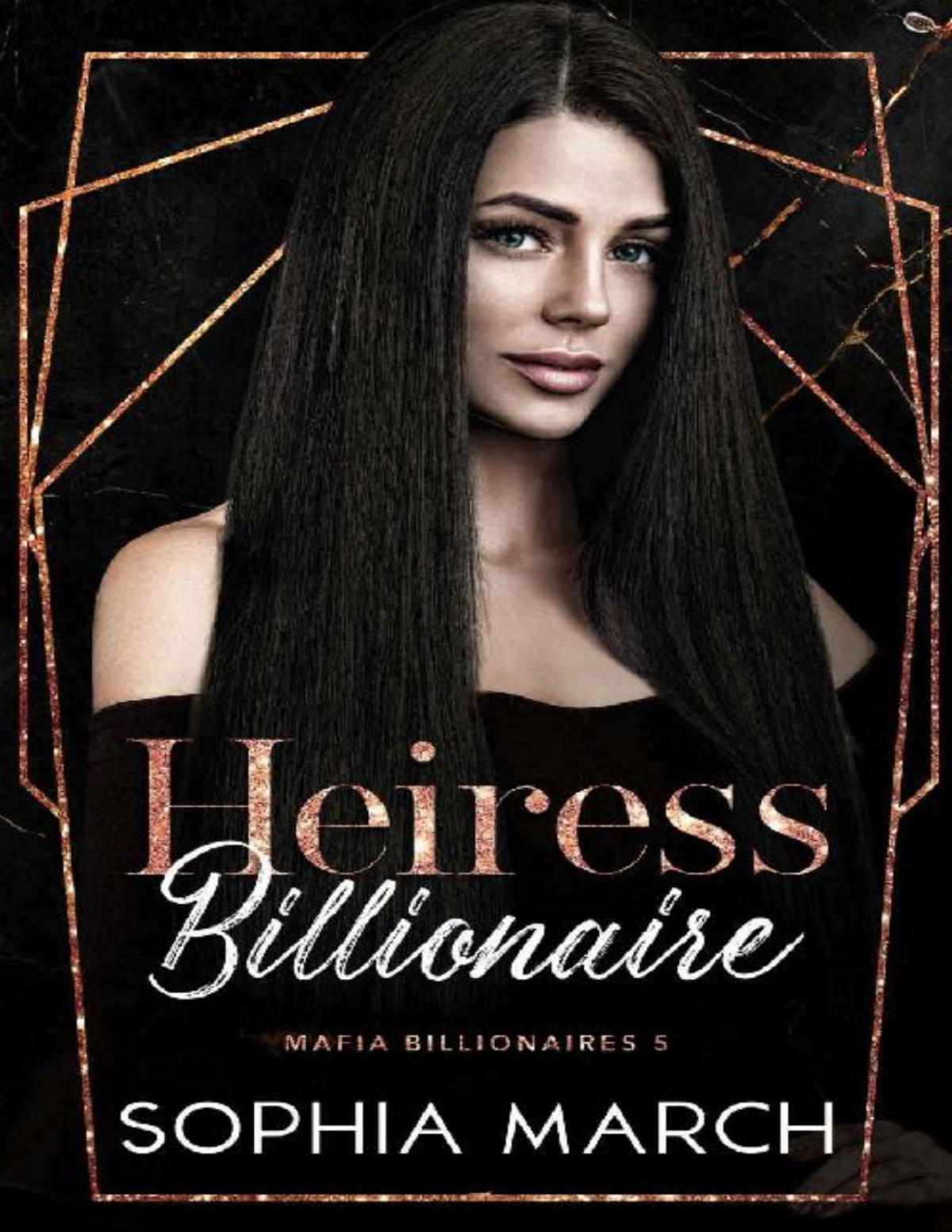 Heiress Billionaire Sophia March