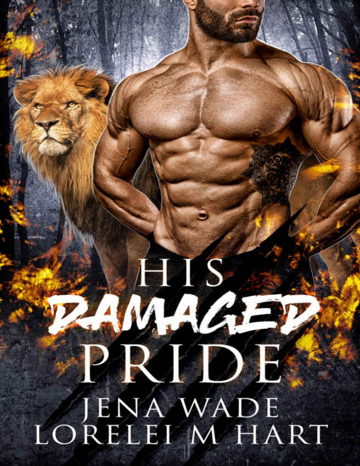 His Damaged Pride Asilo Pride Book 1 Jena Wade Lorelei M Hart