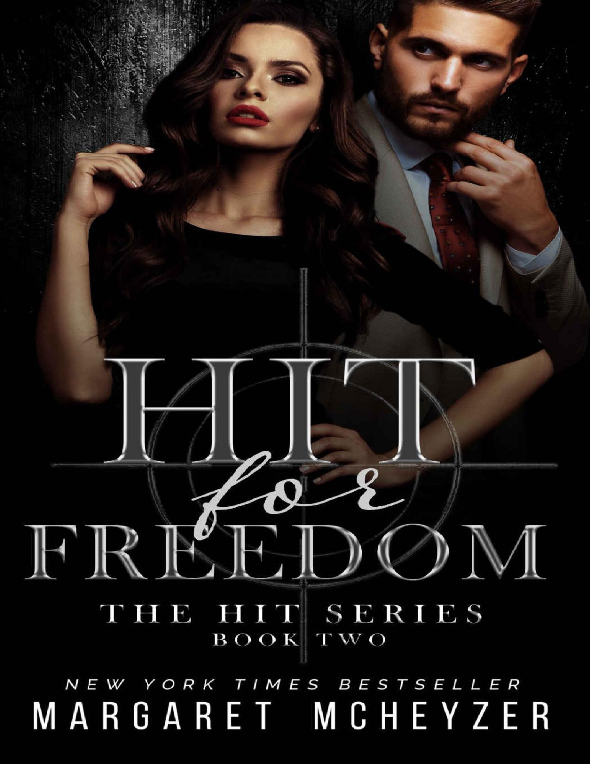 Hit For Freedom The Hit Series Book 2 Margaret Mcheyzer