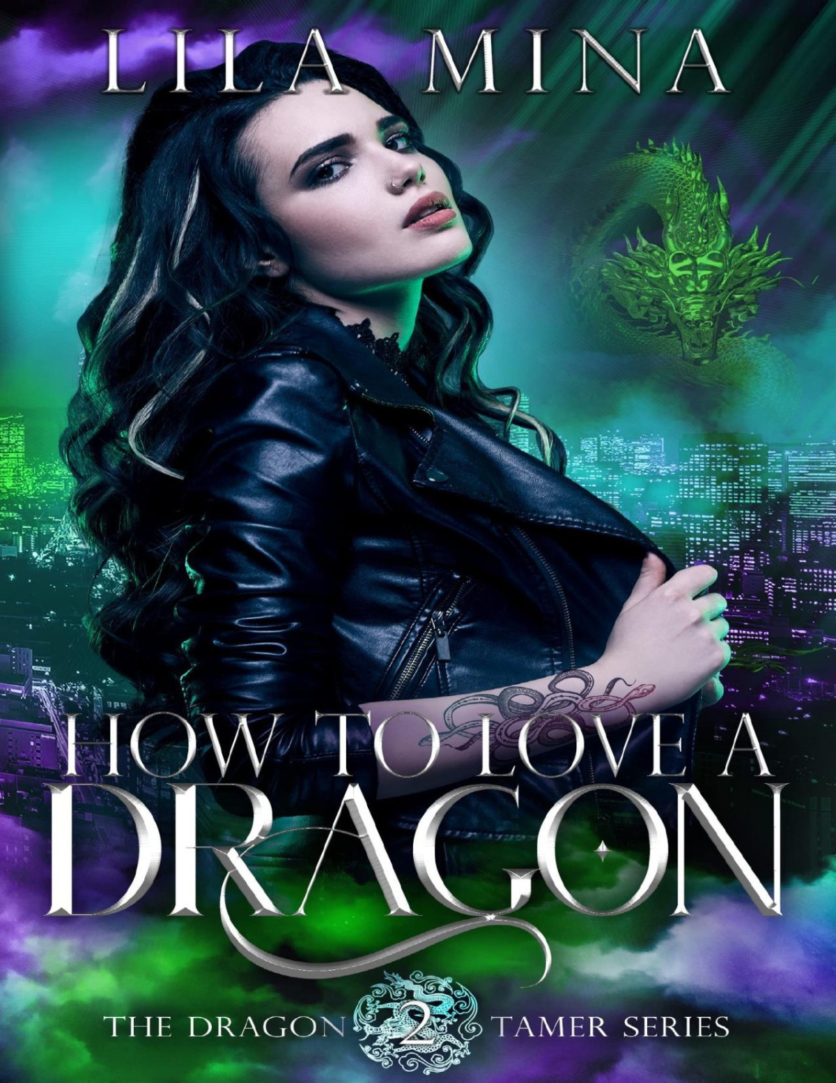 How To Love A Dragon The Dragon Tamer Book 2 Lila Mina