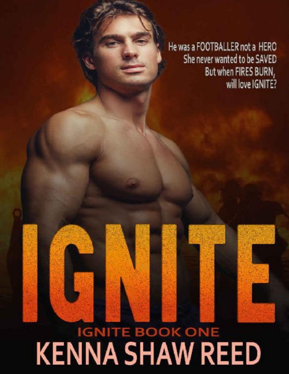 Ignite An Enemies To Lovers Small Town Romance Kenna Shaw Reed