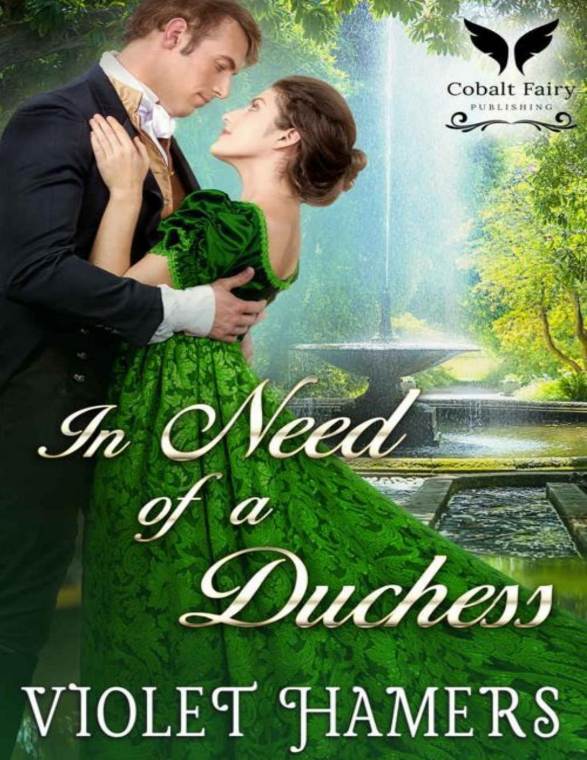 In Need Of A Duchess A Steamy Regency Romance Hamers Violet