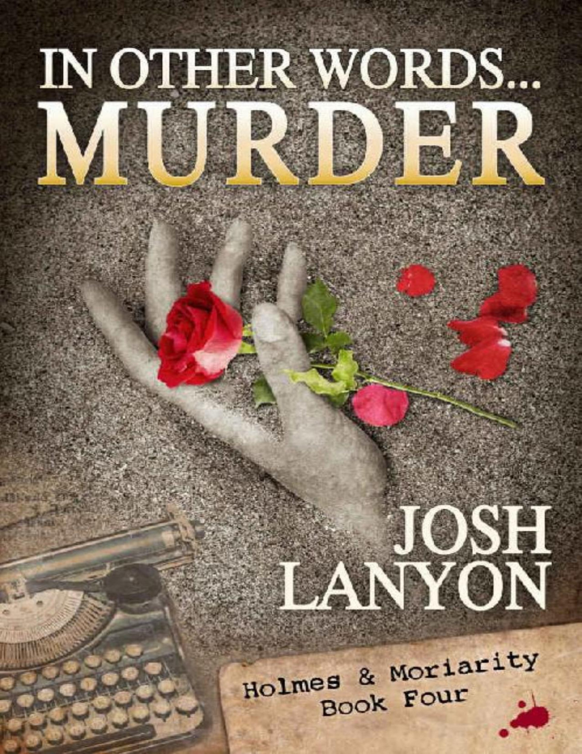 In Other Words Murder Holmes Moriarity 4 Josh Lanyon