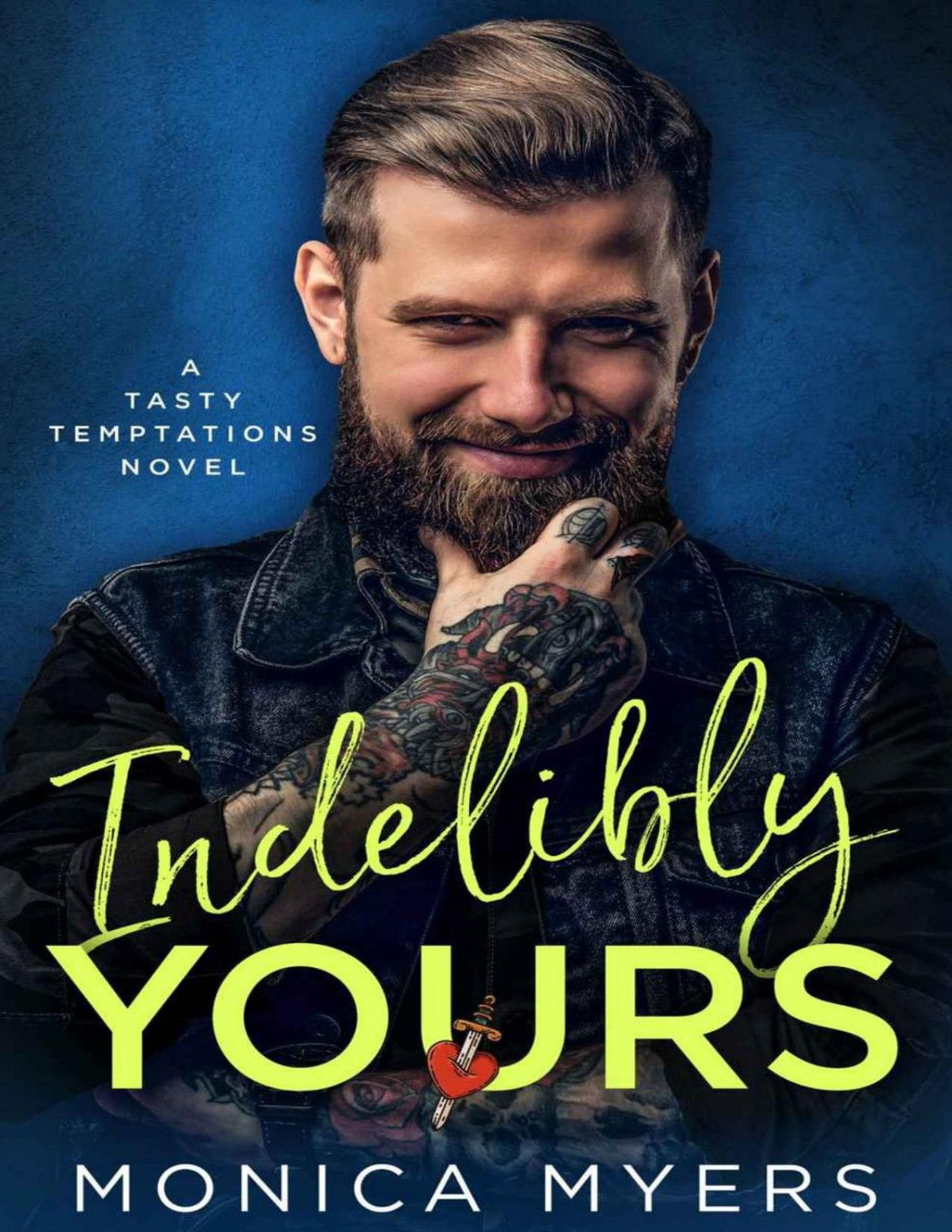 Indelibly Yours Tasty Temptations Book 2 Monica Myers