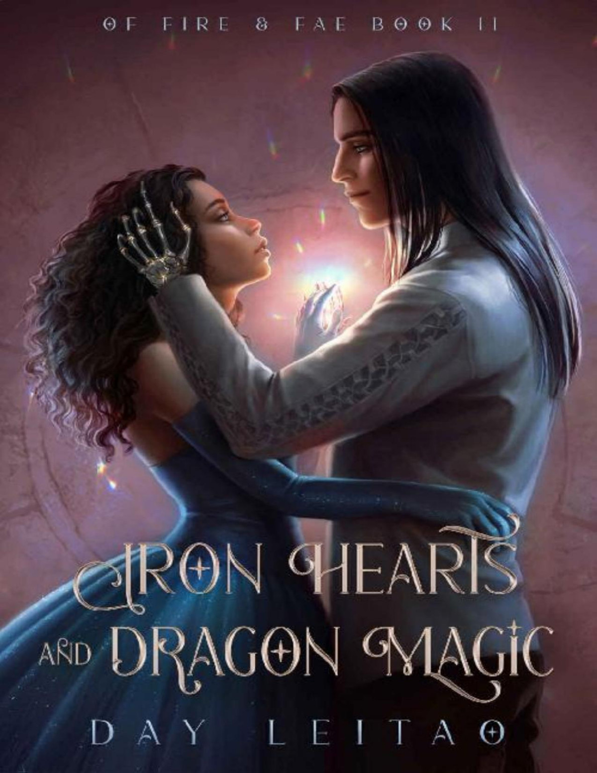 Iron Hearts And Dragon Magic Of Fire Fae Book 2 Day Leitao