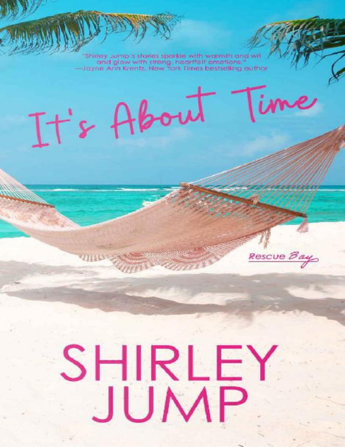 Its About Time Rescue Bay Book 3 Shirley Jump