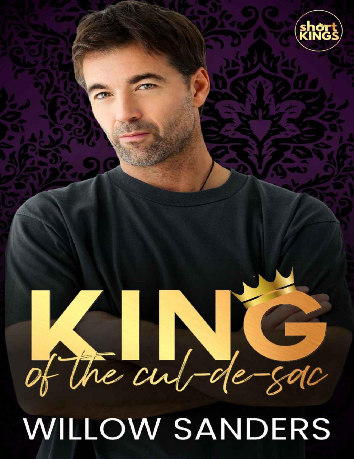 King Of The Culdesac 1st Edition Sanders Willow