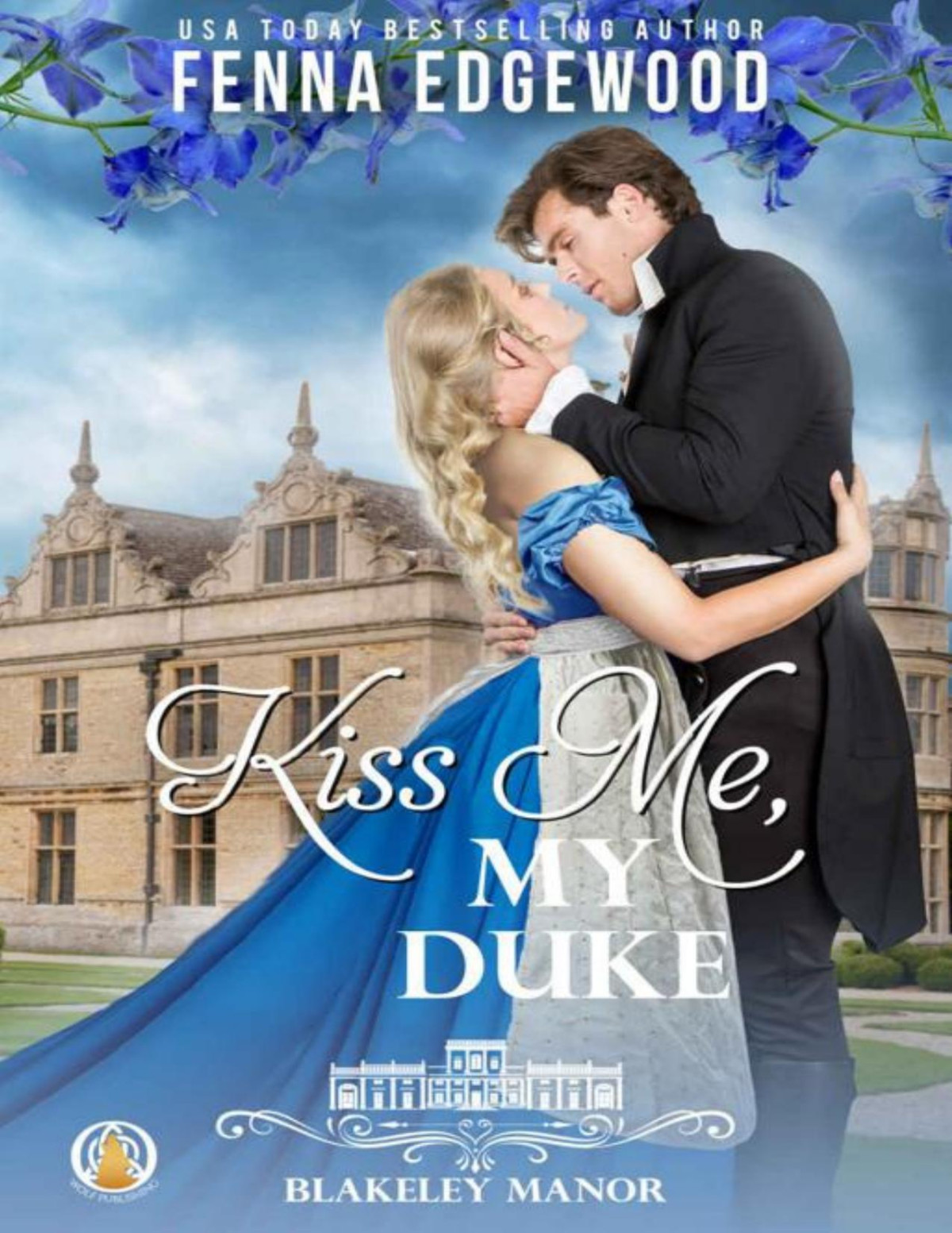 Kiss Me My Duke Fenna Edgewood