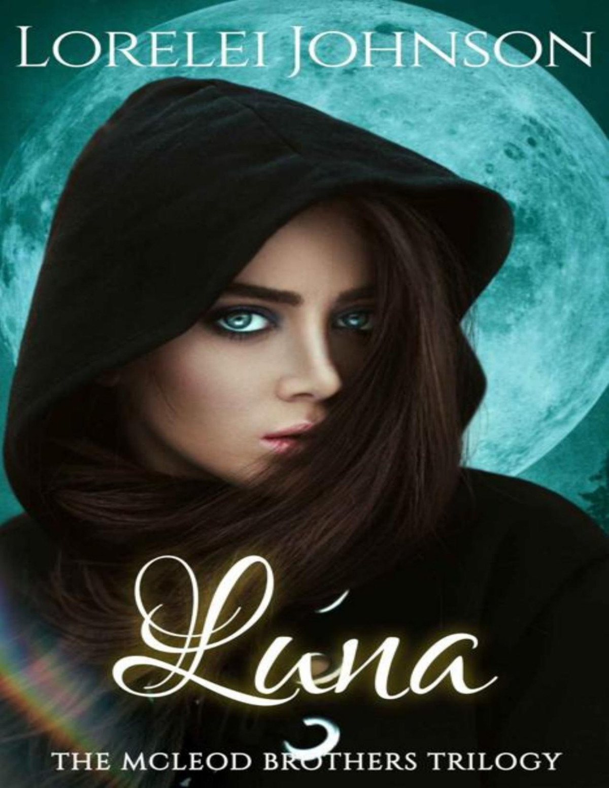 Luna The Mcleod Brothers Trilogy Book 1 Lorelei Johnson