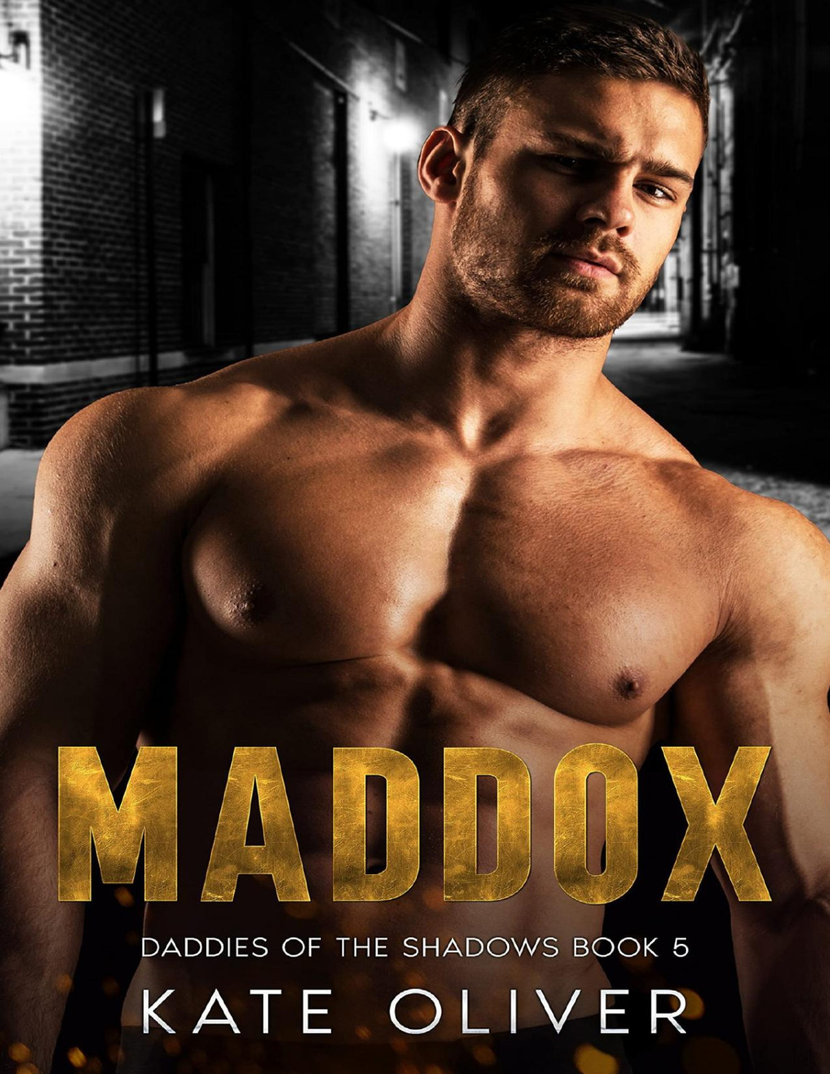 Maddox Daddies Of The Shadows Book 6 1st Edition Kate Oliver