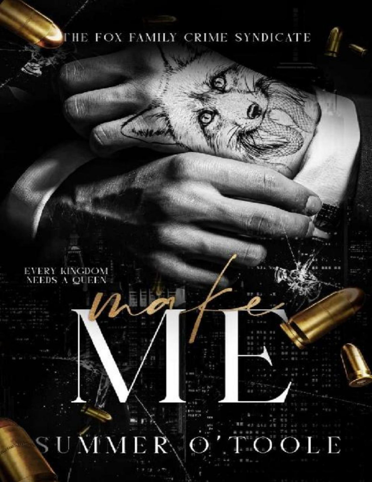 Make Me A Dark Crime Syndicate Romance Summer Otoole