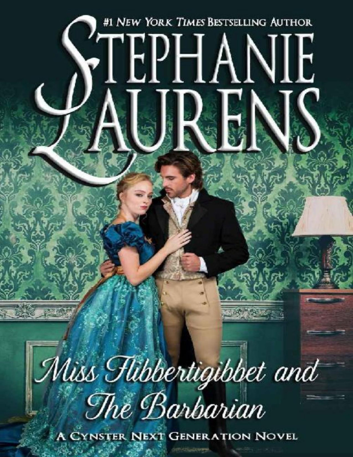 Miss Flibbertigibbet And The Barbarian Cynsters Next Generation Series Book 12 Stephanie Laurens