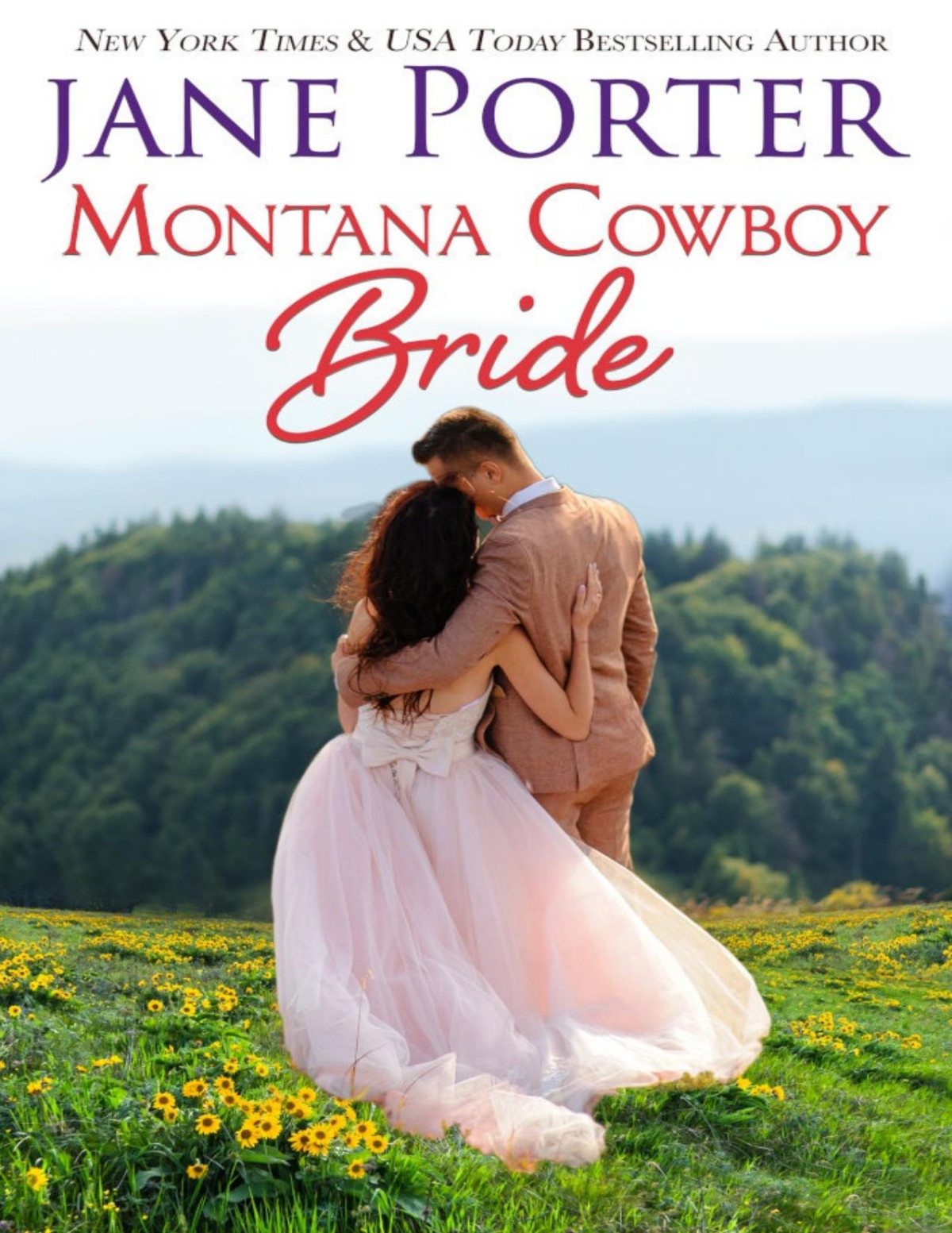 Montana Cowboy Bride Jane Porter