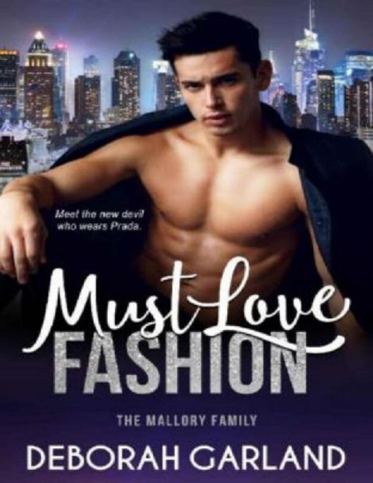 Must Love Fashion An Office Bully Romance The Mallory Family Book 1 Deborah Garland