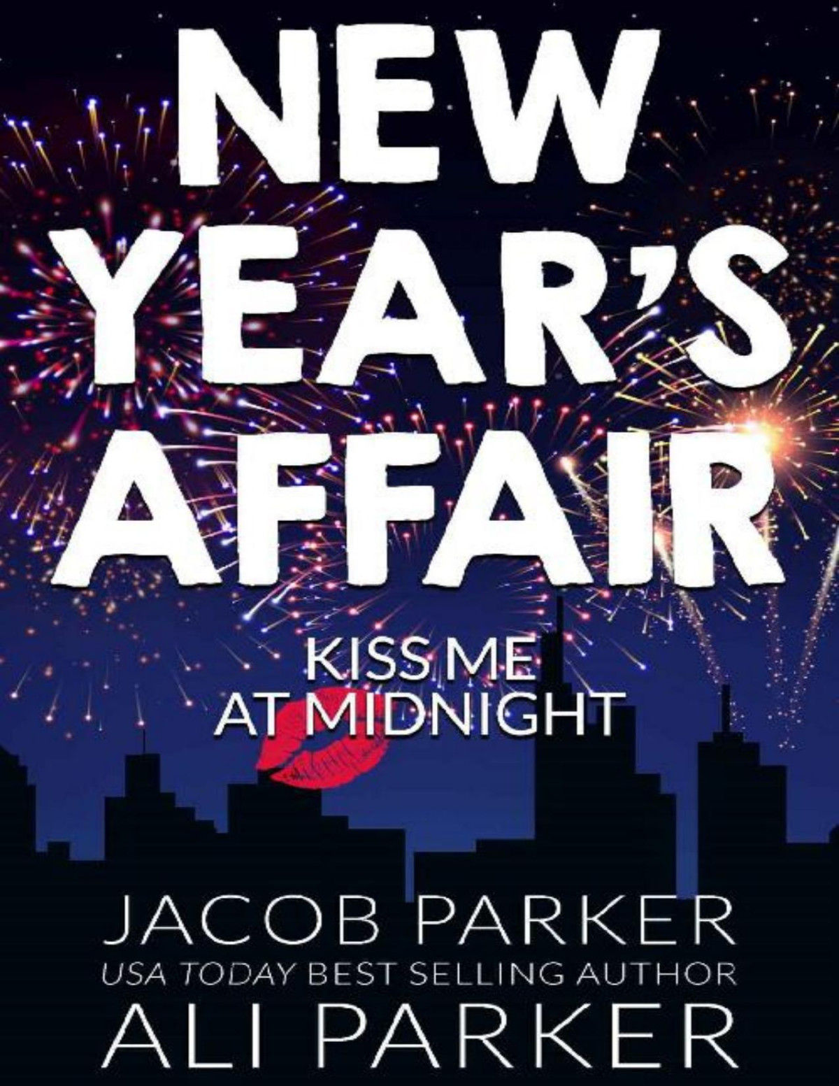 New Years Affair Jacob Parker Ali Parker