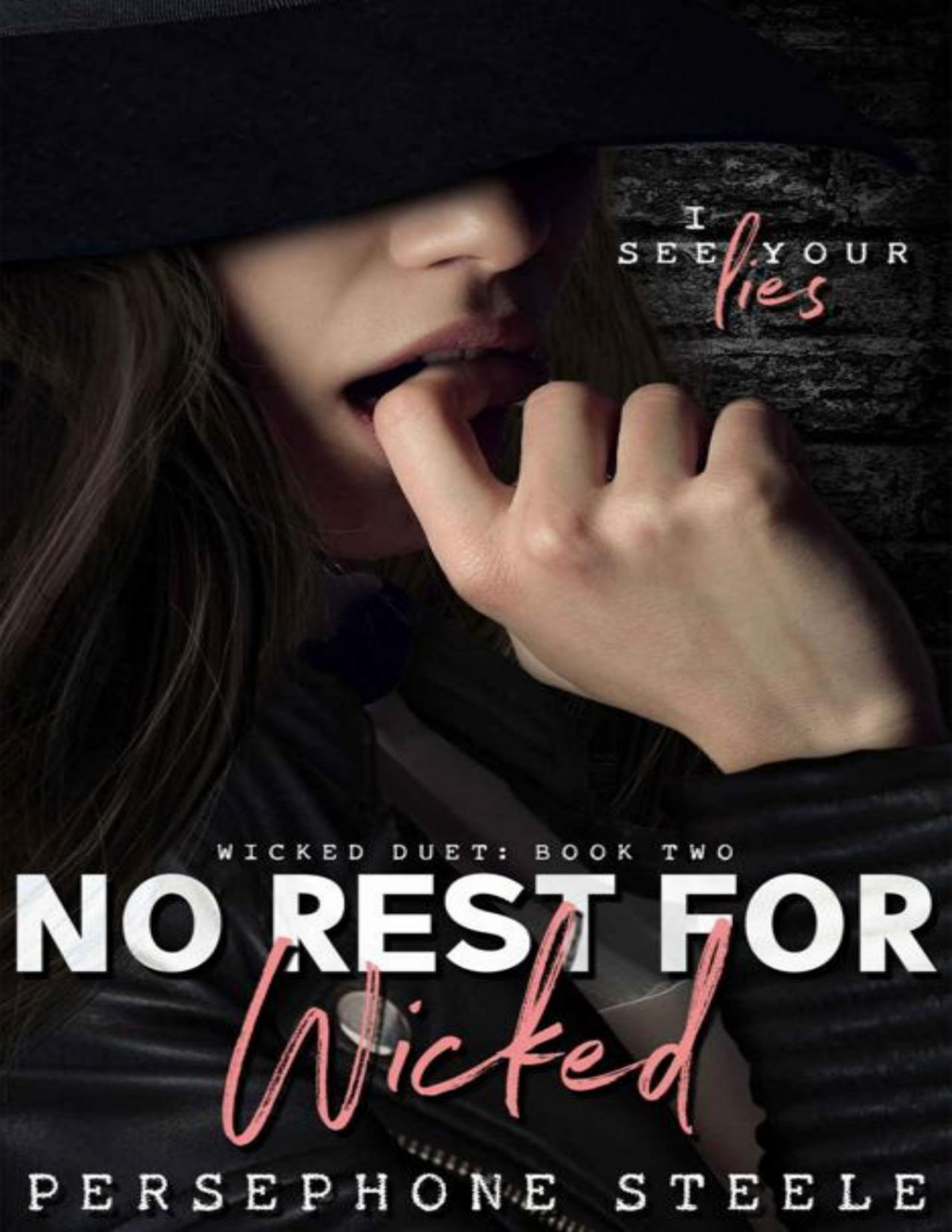 No Rest For Wicked 1st Edition Persephone Steele