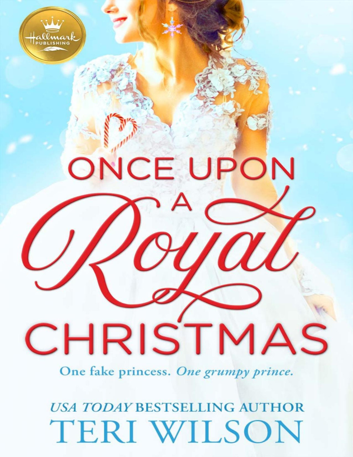Once Upon A Royal Christmas Teri Wilson