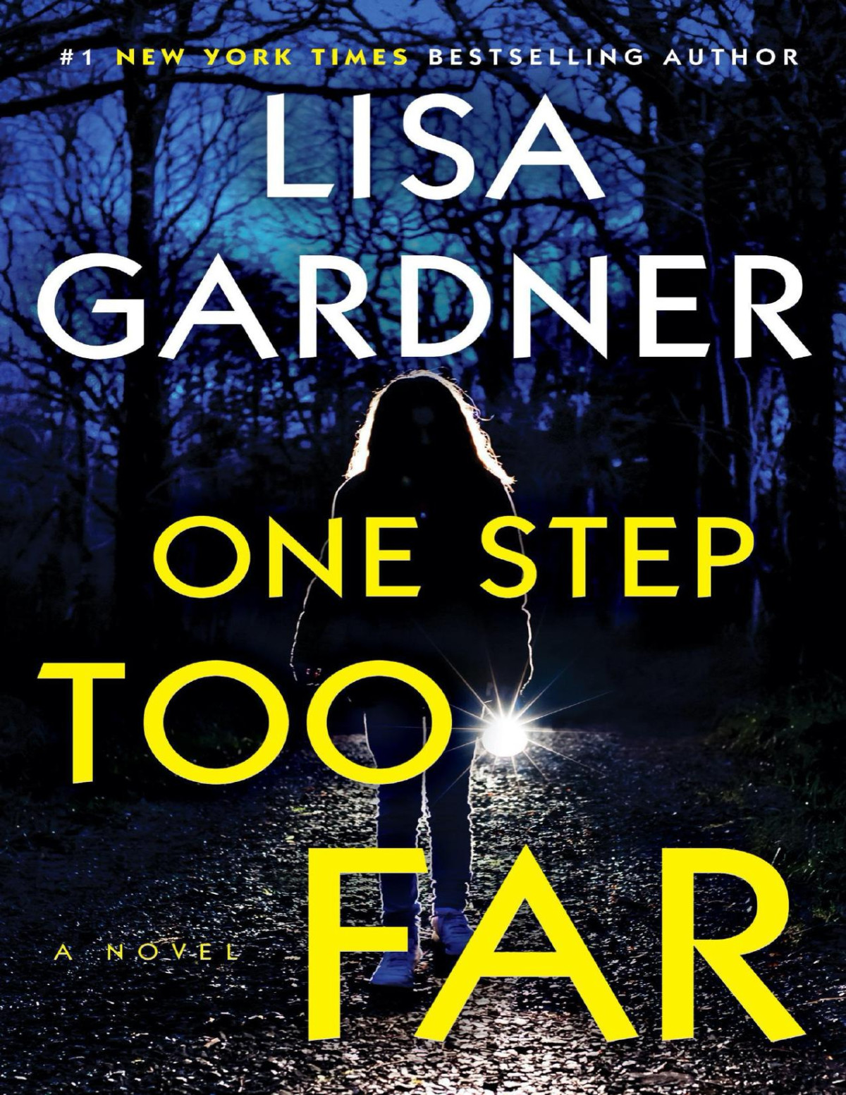 One Step Too Far Lisa Gardner