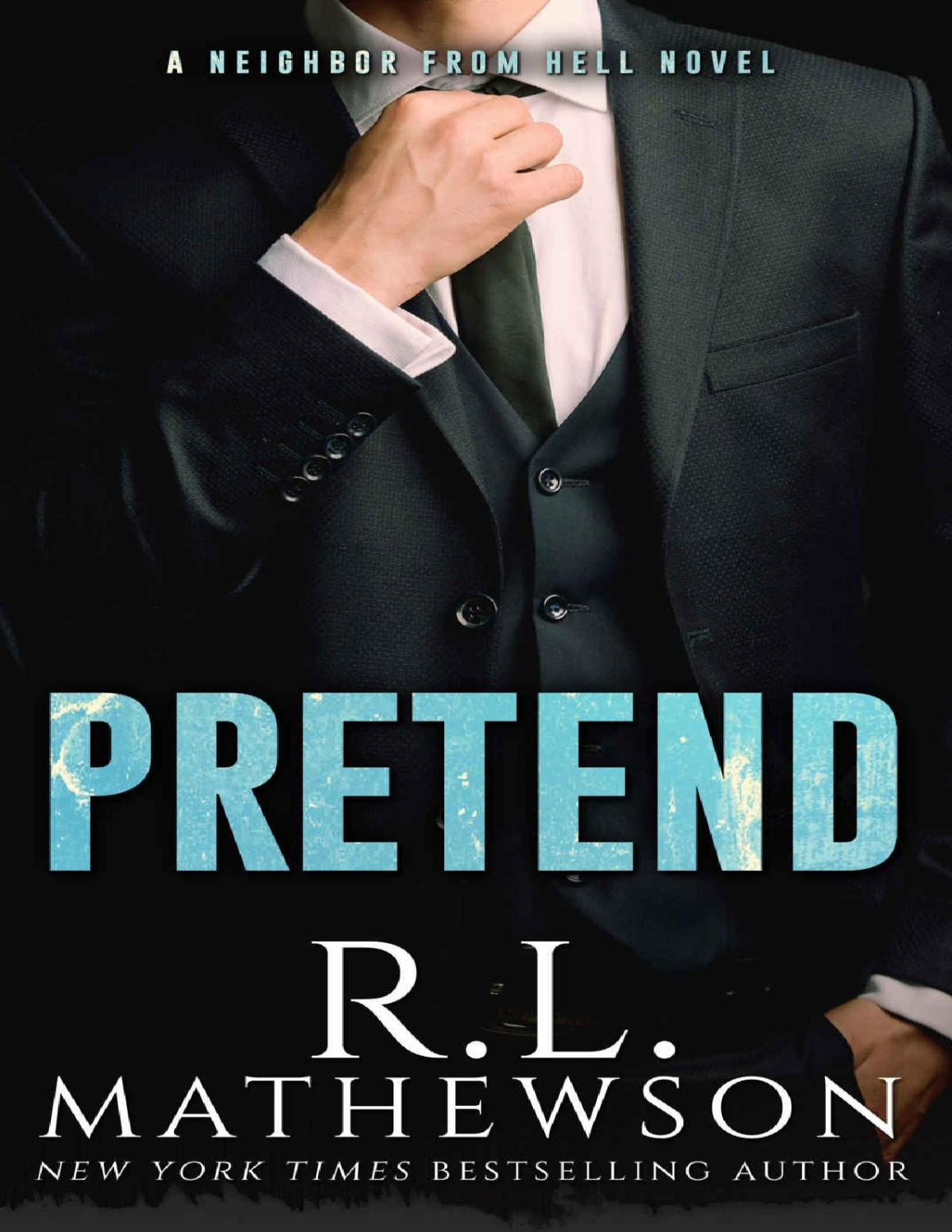 Pretend The Neighbor From Hell Prequel Mathewson Rl