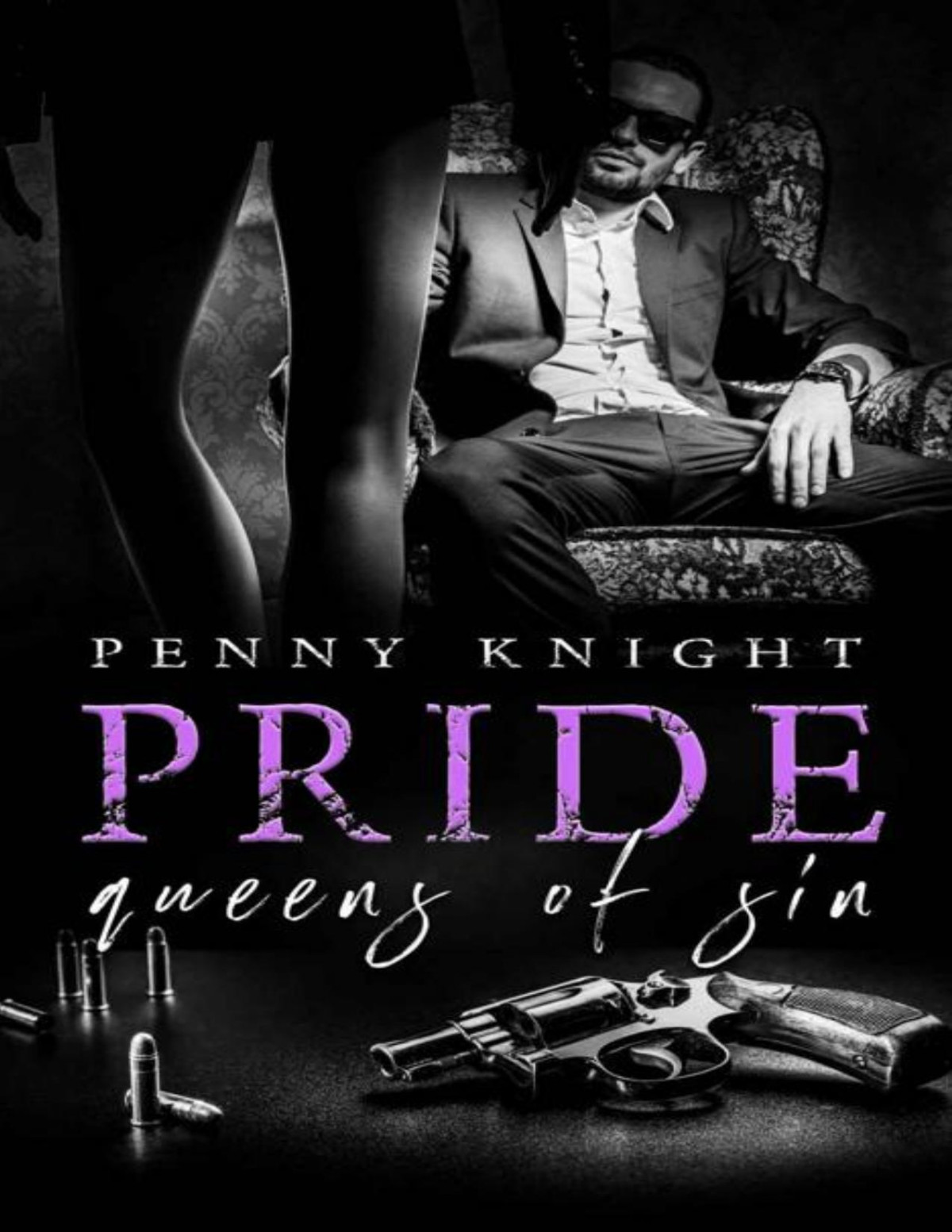 Pride An Arranged Marriage Mafia Romance Queens Of Sin Book 1 Penny Knight