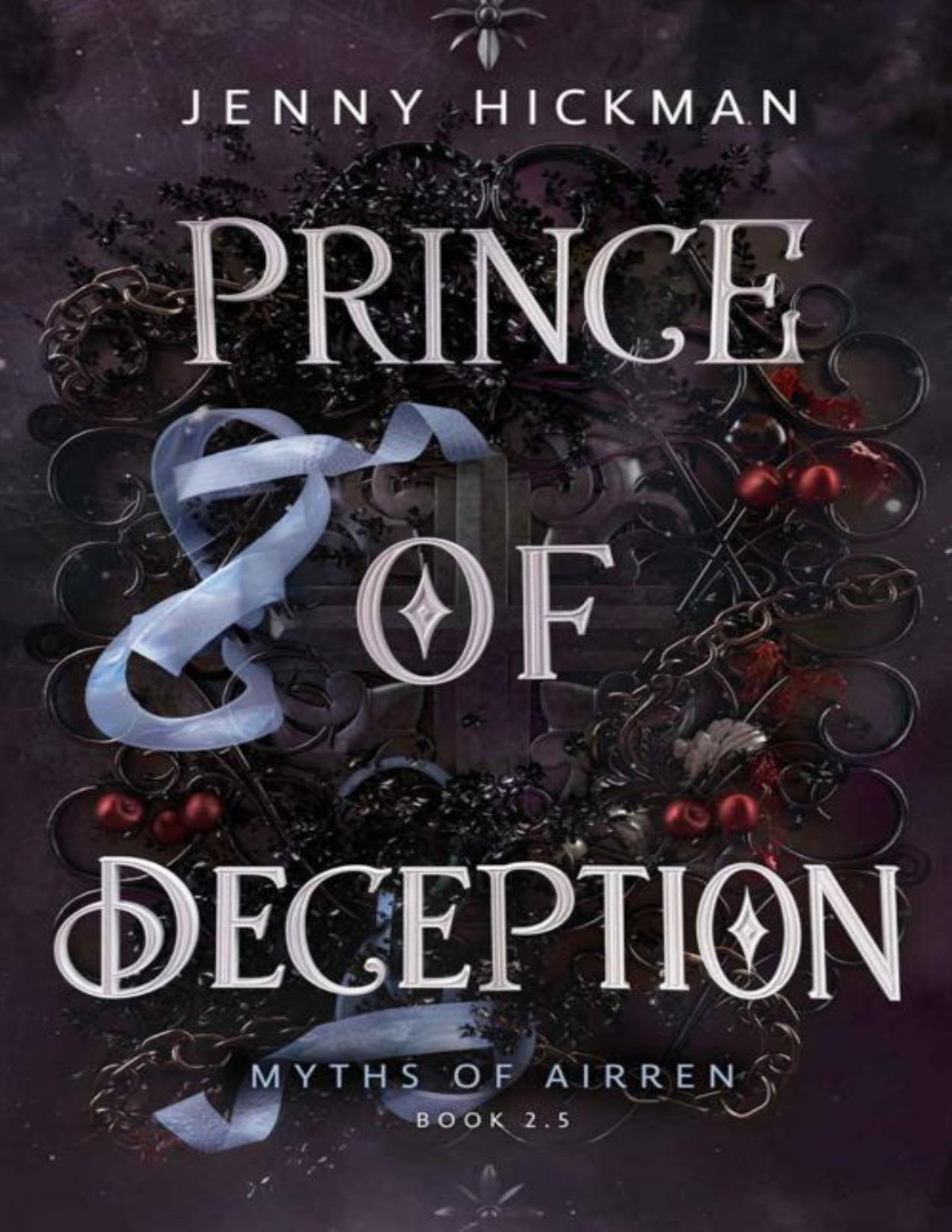 Prince Of Deception A Myths Of Airren Novel Jenny Hickman
