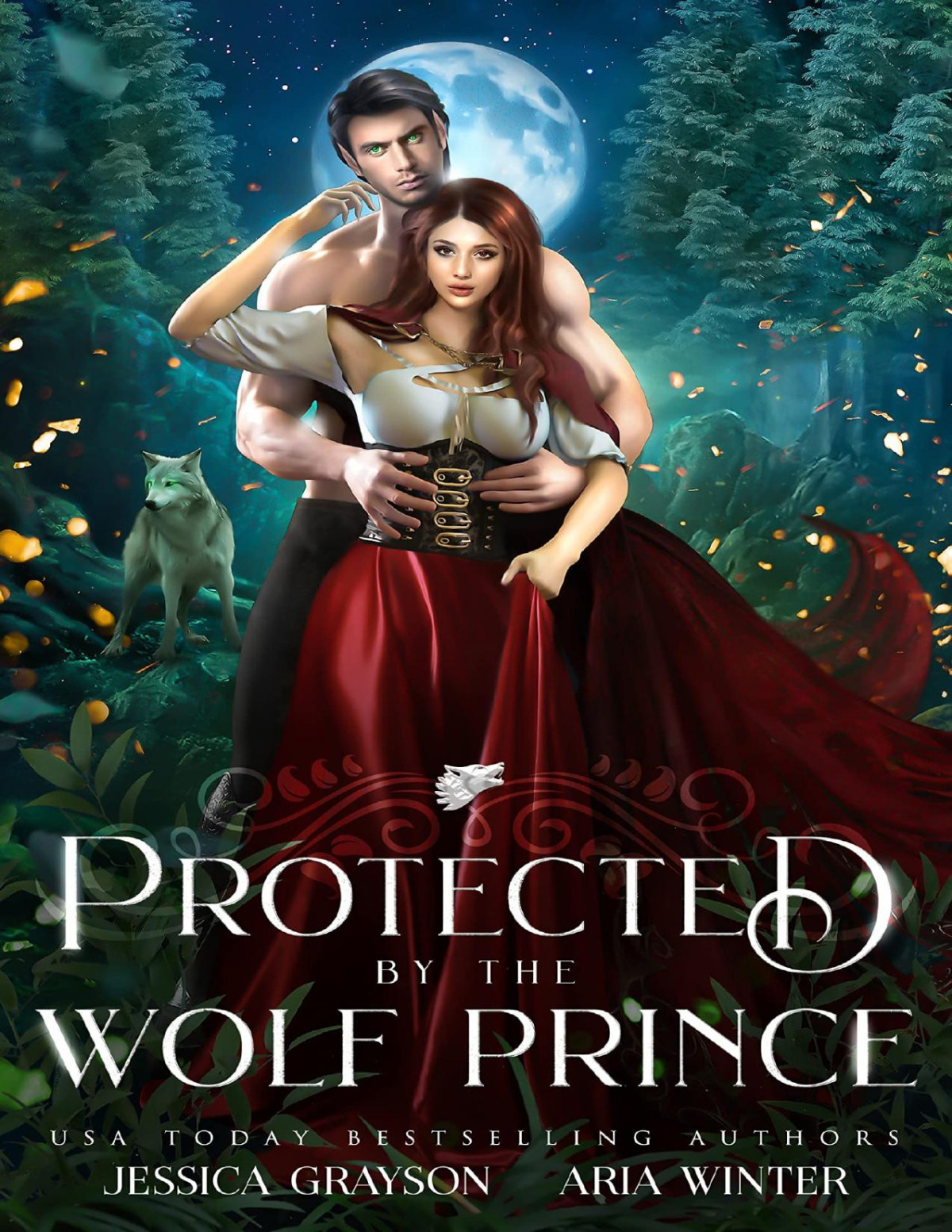 Protected By The Wolf Prince A Red Riding Hood Retelling Once Upon A Fairy Tale Romance Book 6 Jessica Grayson Aria Winter