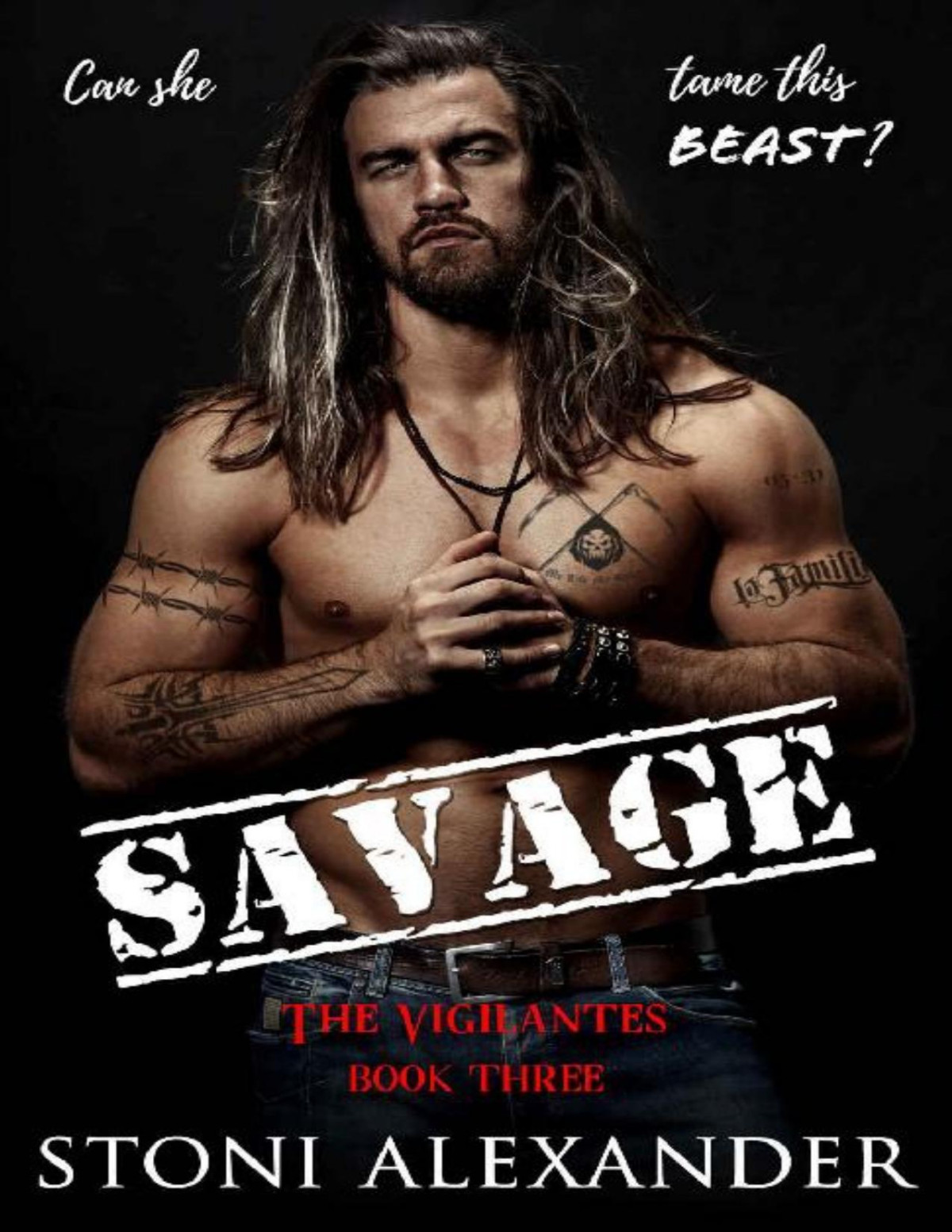 Savage The Vigilantes Book Three Stoni Alexander