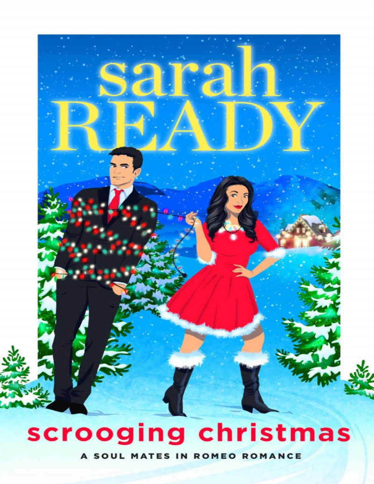 Scrooging Christmas Ready Sarah