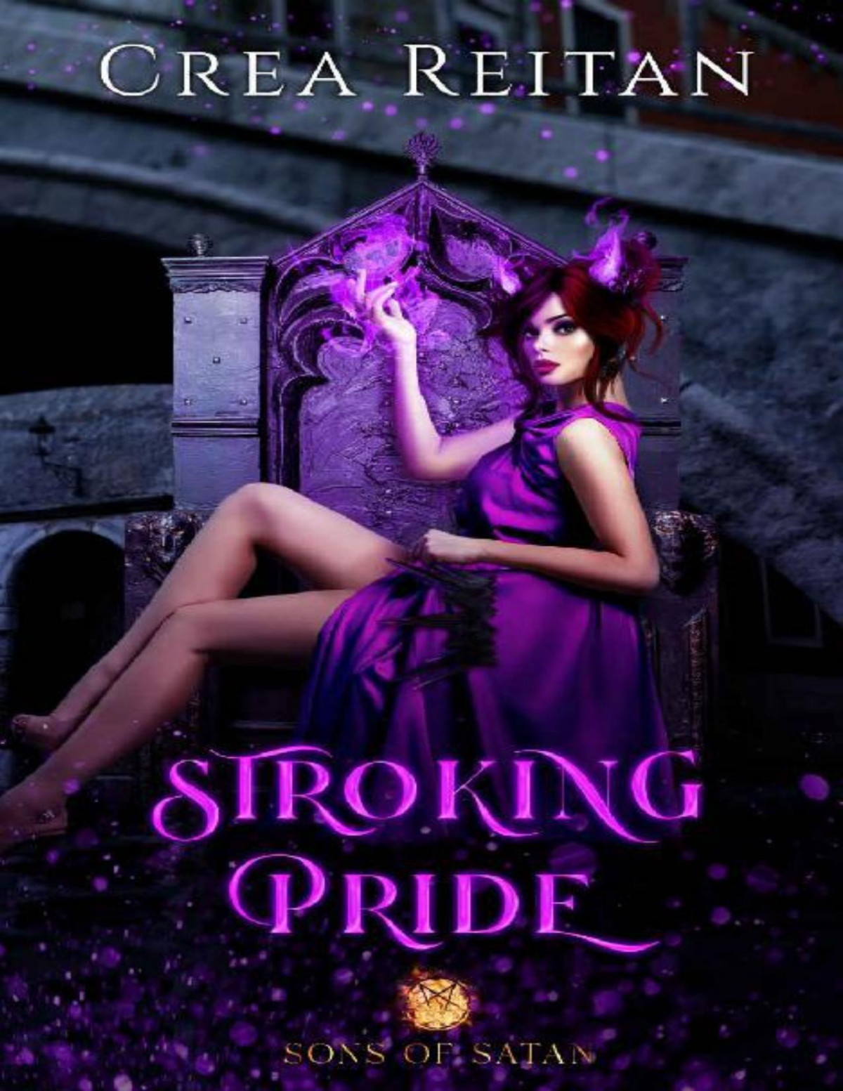 Stroking Pride A Sons Of Satan Novel Crea Reitan