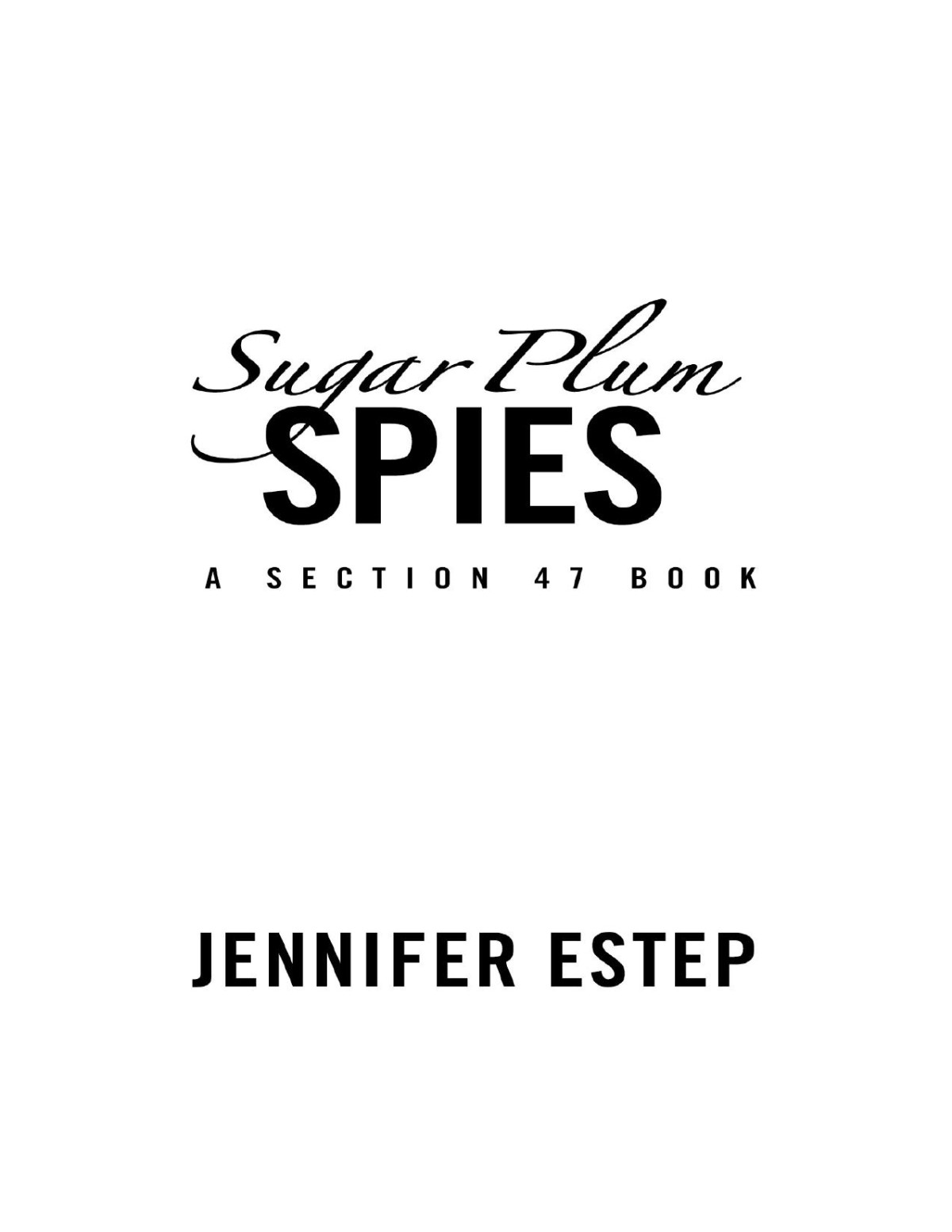 Sugar Plum Spies Jennifer Estep
