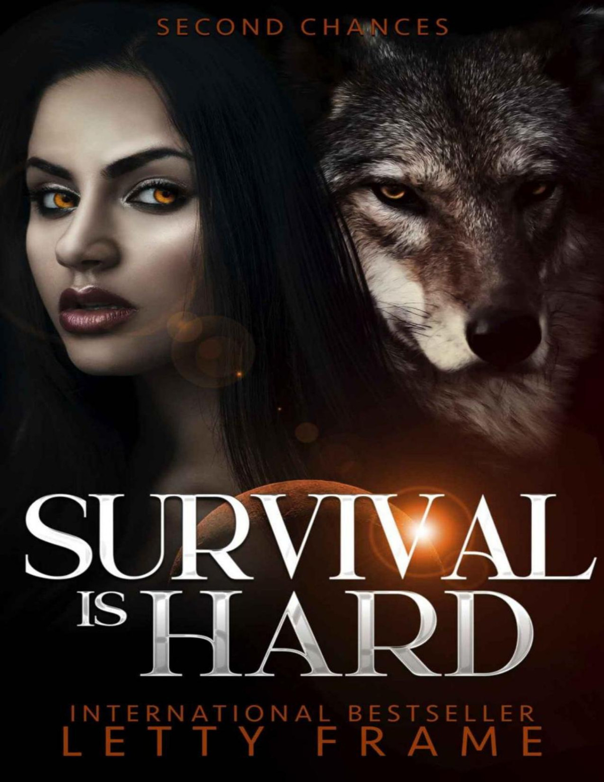 Survival Is Hard Second Chances Book 2 Letty Frame